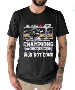 Baltimore Ravens No. 1 Seed 2023 AFC North Division Champions Won Not Done shirt