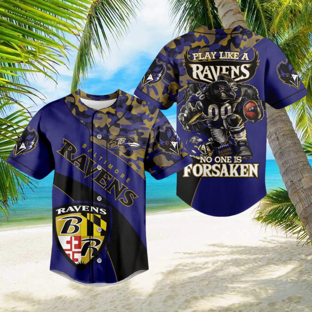Baltimore Ravens Play Like A Ravens No One Is Forsaken Baseball Jersey Baltimore Ravens Play Like A Ravens No One Is Forsaken Baseball Jersey