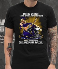 Baltimore Ravens rock music keep my soul forever young shirt