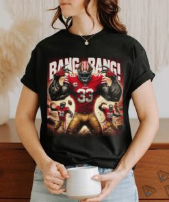 Bang Bang Niner Gang Shirt