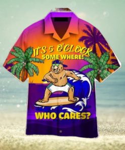 Bear It’s 5 O’clock Somewhere Who Cares Hawaiian Shirt Aloha For Men And Women