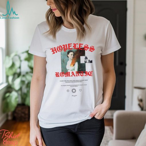 Beauty Hopeless Romantic Beauty Shirt