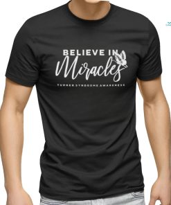 Believe In Miracles Turner Syndrome Awareness T Shirt