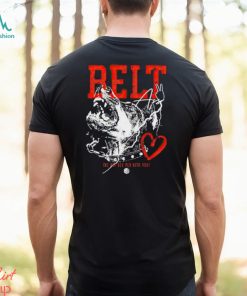 Belt 2 Ass The Pat Bev Pod With Rone shirt