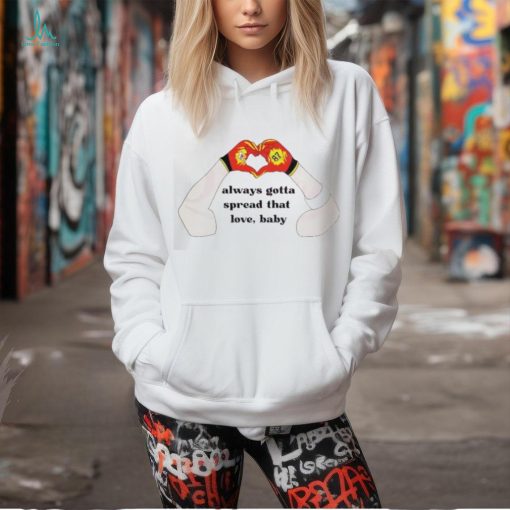 Best Travis Kelce 87 Heart Always Gotta Spread That Love 2024 shirt