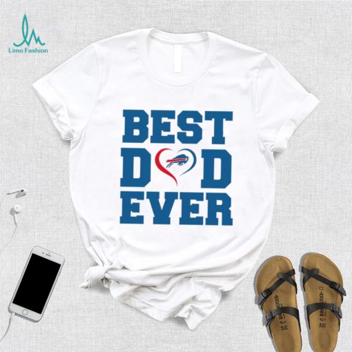 Best dad ever Buffalo Bills shirt
