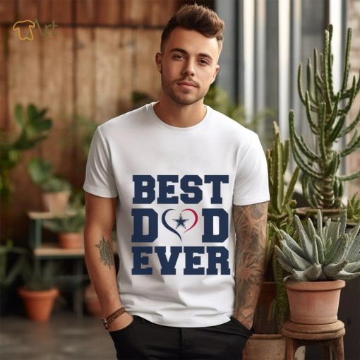 Best dad ever Dallas Cowboys shirt