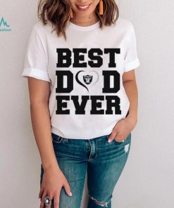 Best dad ever Las Vegas Raiders shirt