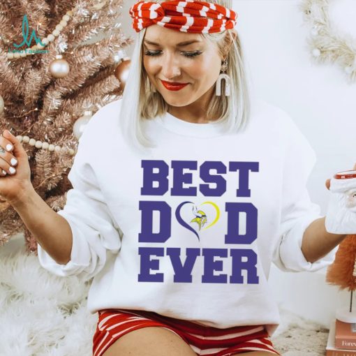 Best dad ever Minnesota Vikings shirt