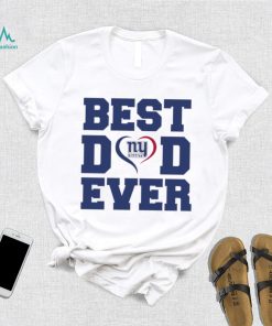 Best dad ever New York Giants shirt