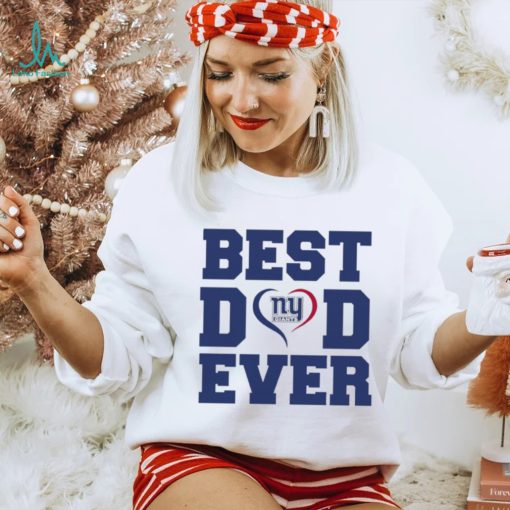 Best dad ever New York Giants shirt