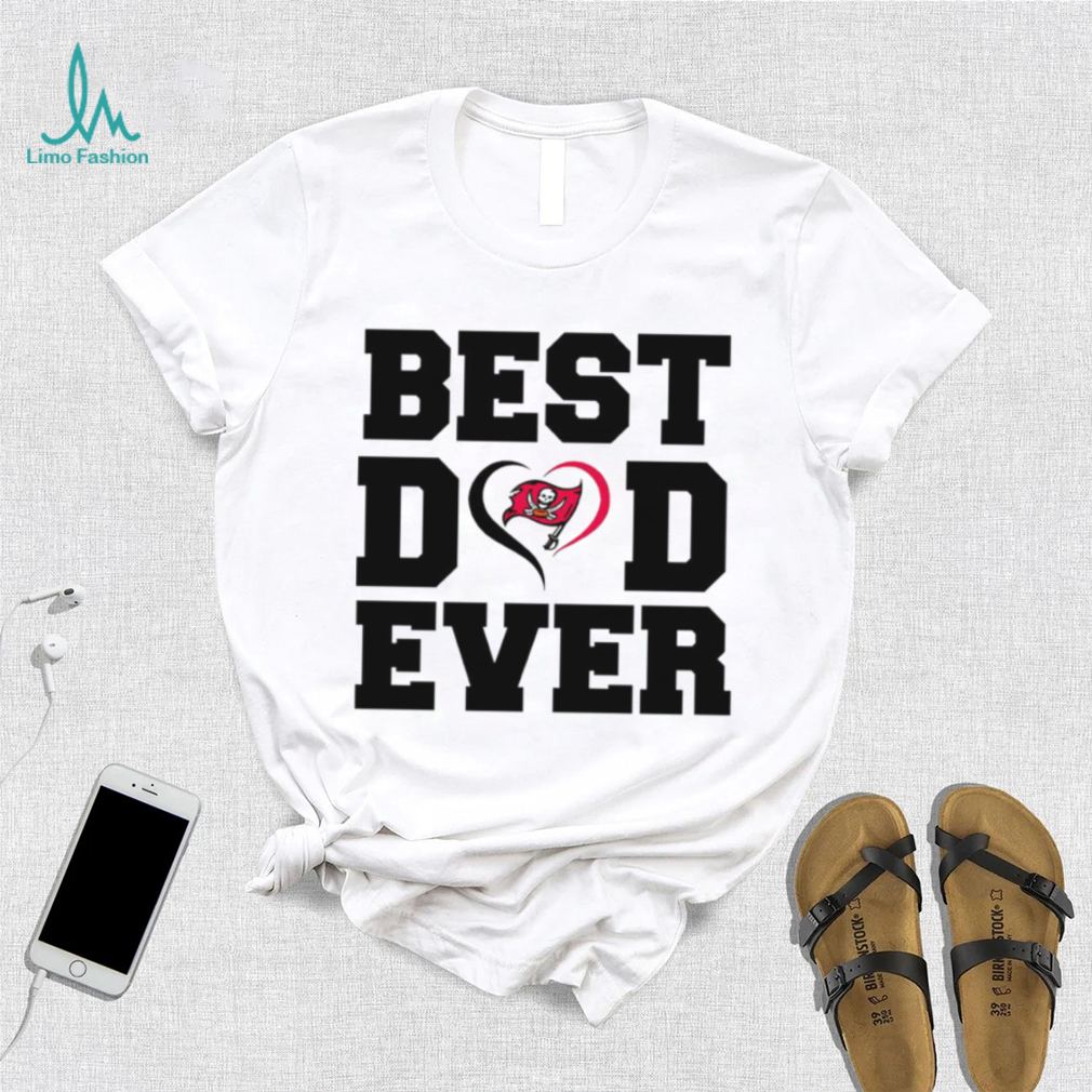 Best dad ever Tampa Bay Buccaneers shirt Best dad ever Tampa Bay Buccaneers shirt