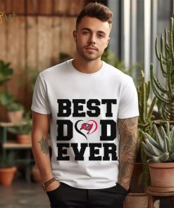 Best dad ever Tampa Bay Buccaneers shirt