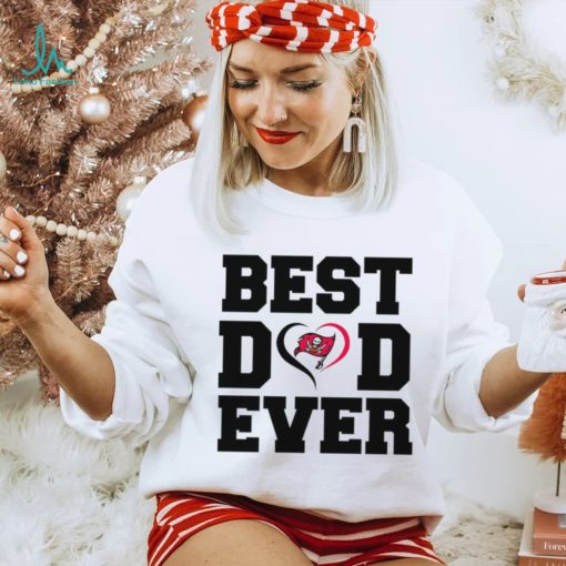 Best dad ever Tampa Bay Buccaneers shirt