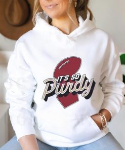 Best its So Purdy San Francisco 49ers Shirt