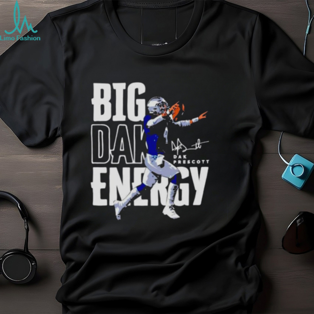 Big Dak Energy Dallas Cowboys Player Signature Shirt Big Dak Energy Dallas Cowboys Player Signature Shirt