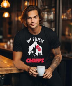 Bigfoot We Believe Kansas City Chiefs 2024 shirt