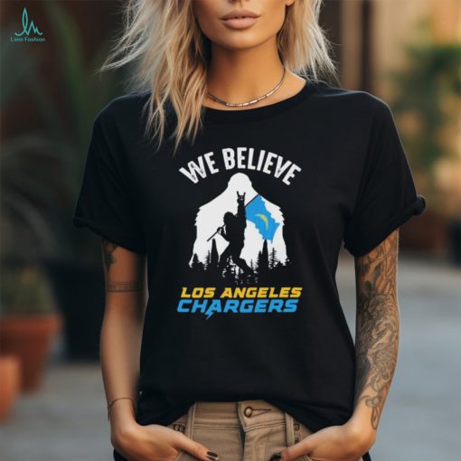 Bigfoot We Believe Los Angeles Chargers 2024 shirt