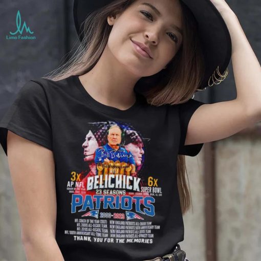 Bill Belichick 23 Seasons Patriots 2000 2023 Thank You For The Memories shirt