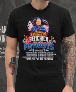 Bill Belichick 23 Seasons Patriots 2000 2023 Thank You For The Memories shirt