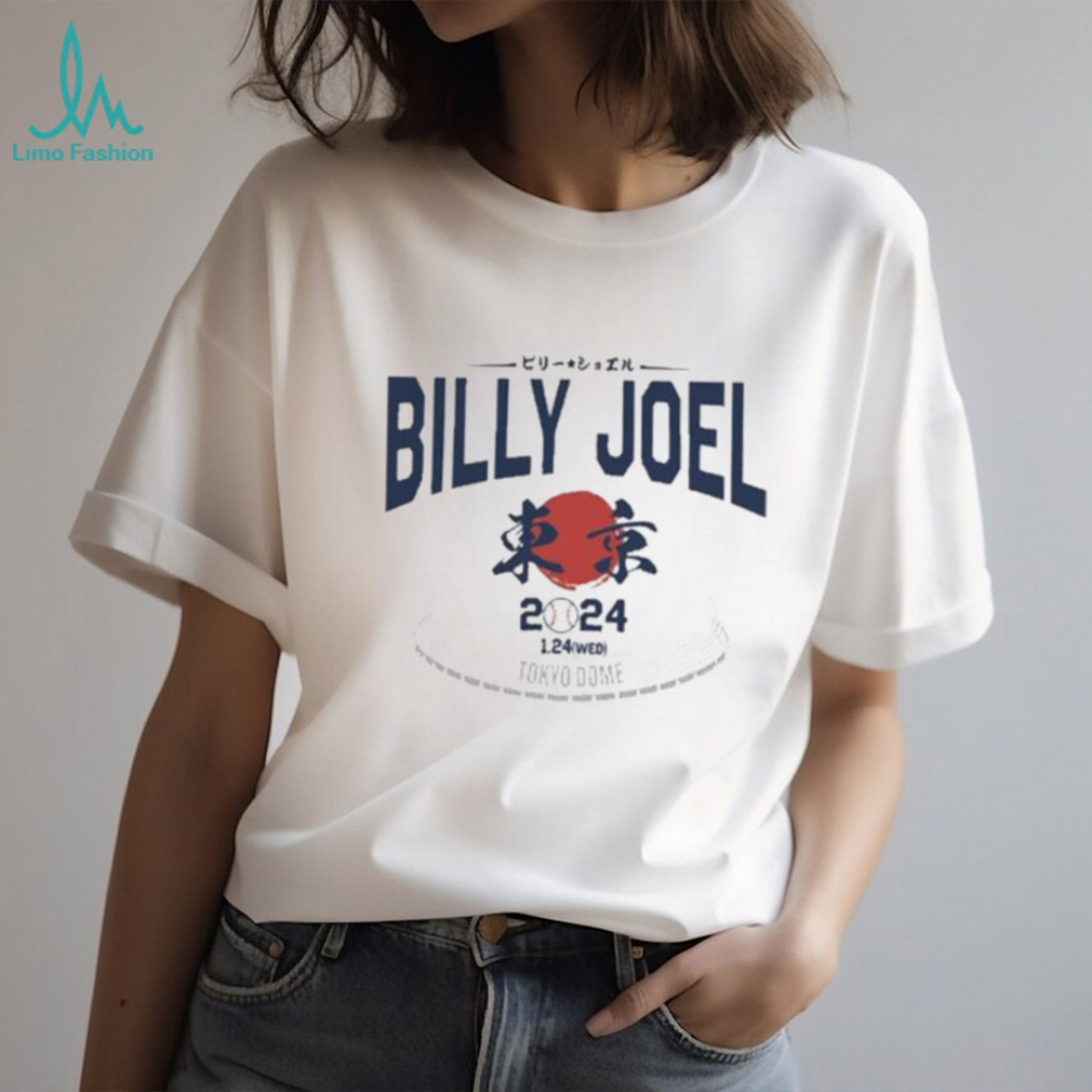 Billy Joel Japan, Tokyo Dome 1 24 Wed 2024 T shirts Billy Joel Japan, Tokyo Dome 1 24 Wed 2024 T shirts