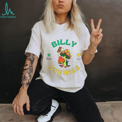 Billy Strings Peace Love Mushroom Shirt