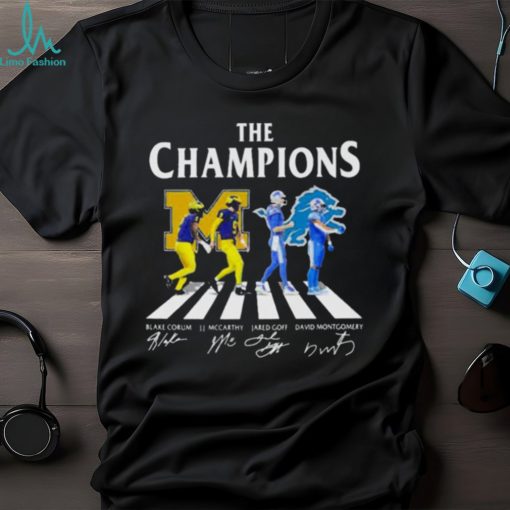 Blake Corum, J.J Mccarthy Michigan Wolverines Jared Goff David Montgomery Detroit Lions The Champions Signatures Shirt