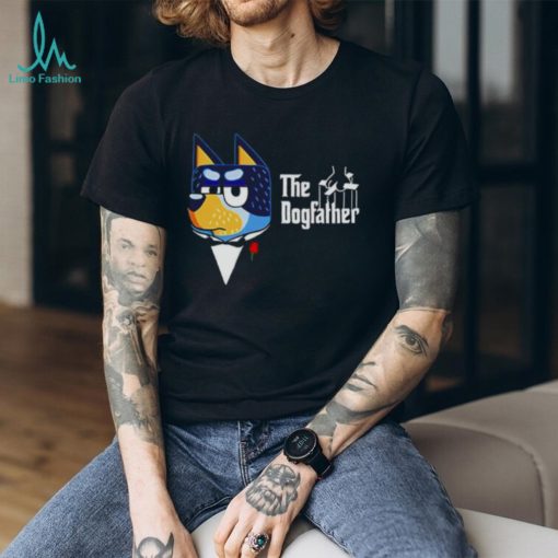 Bluey Bandit Heeler The Dogfather Shirt