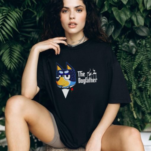 Bluey Bandit Heeler The Dogfather Shirt
