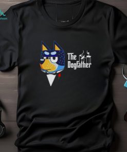 Bluey Bandit Heeler The Dogfather Shirt