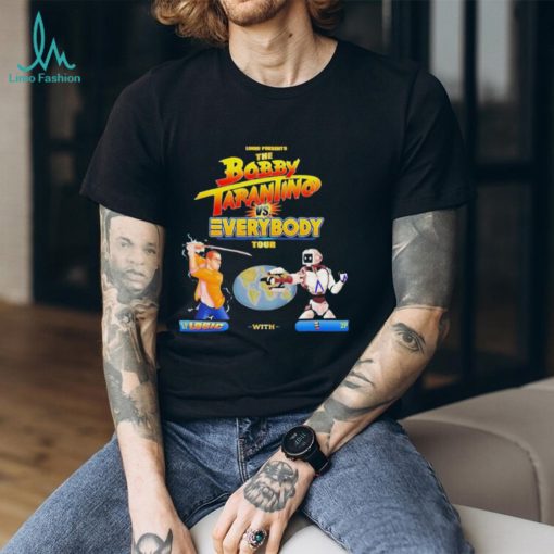 Bobby Tarantino vs Everybody Tour shirt