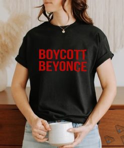 Boycott Beyonce Unisex T Shirt