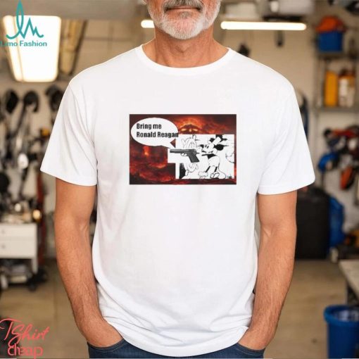 Bring Me Ronald Reagan Shirt
