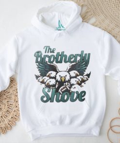 Brotherly Shove Philadelphia Football Unity Shirt
