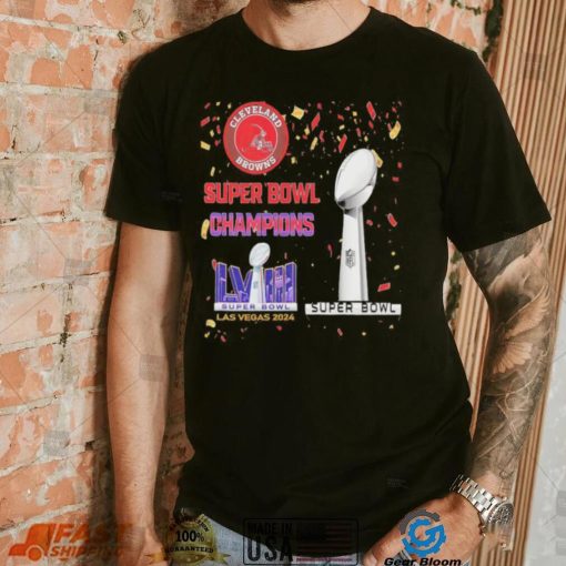 Browns Super Bowl Champions LVIII Las Vegas 2024 Shirt
