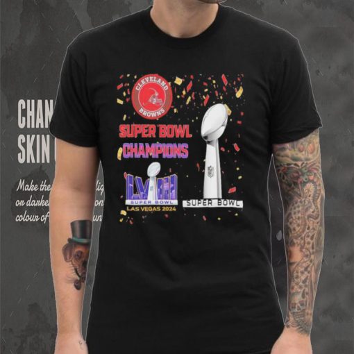 Browns Super Bowl Champions LVIII Las Vegas 2024 Shirt