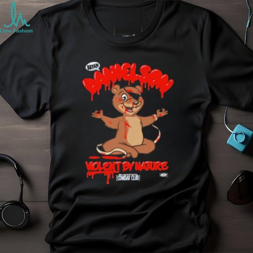 Bryan Bear Danielson Bcc Violent By Nature Drainmaker t shirt