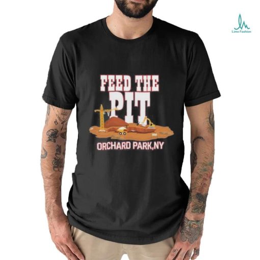 Buffaclothes Feed The Pit Orchard Park Ny Shirt