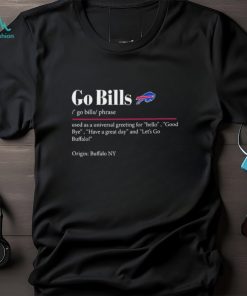 Buffalo Bills Go Bills Definition 2023 Playoffs Shirt