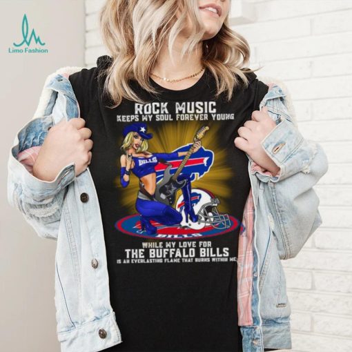 Buffalo Bills rock music keep my soul forever young shirt