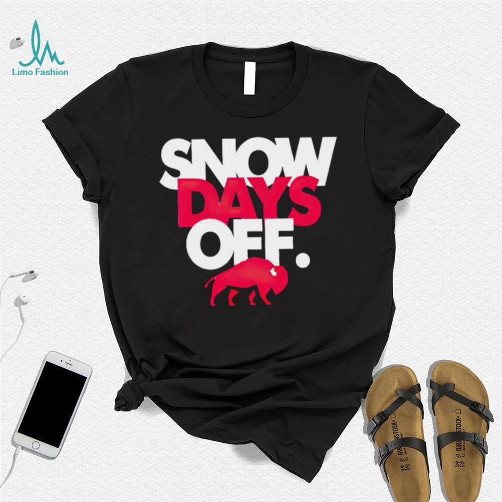 Buffalo Bills snow days off shirt Buffalo Bills snow days off shirt