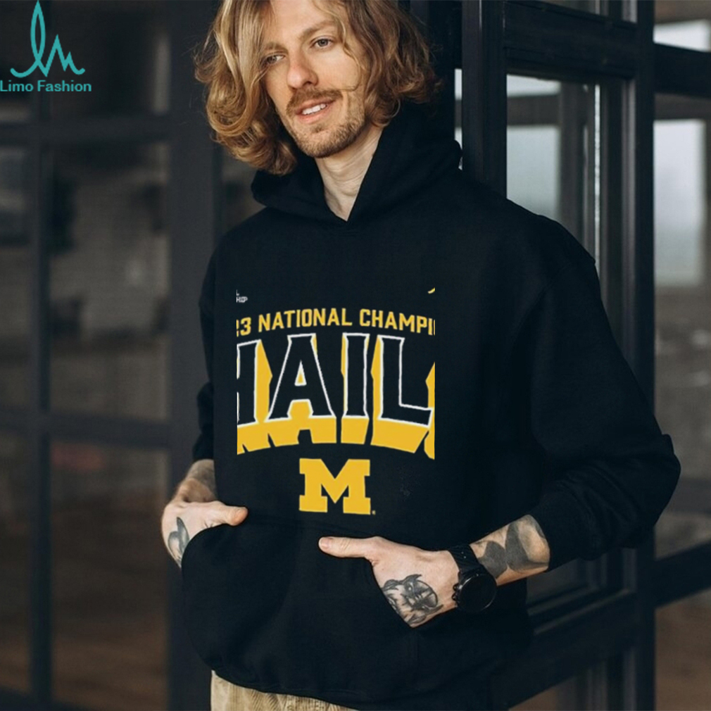 CFP 2023 National Champions Michigan Wolverines Hail shirt CFP 2023 National Champions Michigan Wolverines Hail shirt