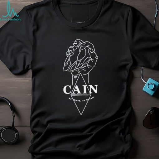 Cain as above so below shirt