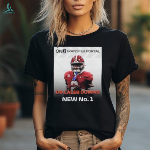 Caleb Downs No 1 Player In On 3 Industry Transfer Portal Rankings T Shirt