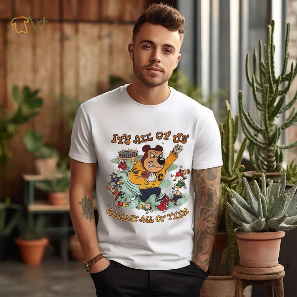 California Golden Bears It’s all of us against all of them cartoon shirt California Golden Bears It’s all of us against all of them cartoon shirt