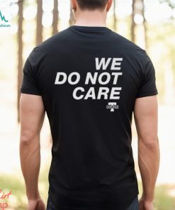 Cam Heyward Steelers We Do Not Care Shirt