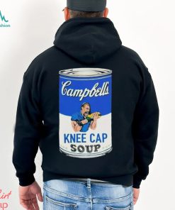 Campbells Kneecap Soup Shirt