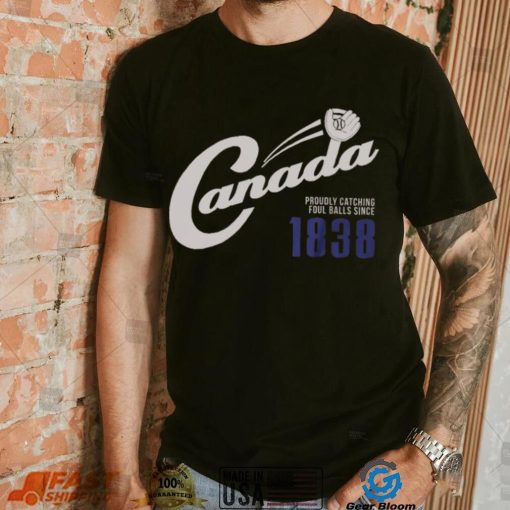 Canada’s Foul Balls Shirt