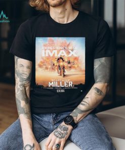 Captain Miller Official IMAX Poster Shirt