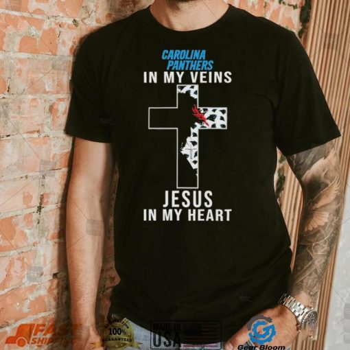 Carolina Panthers NFL In My Veins Jesus In My Heart Cross 2024 T Shirt